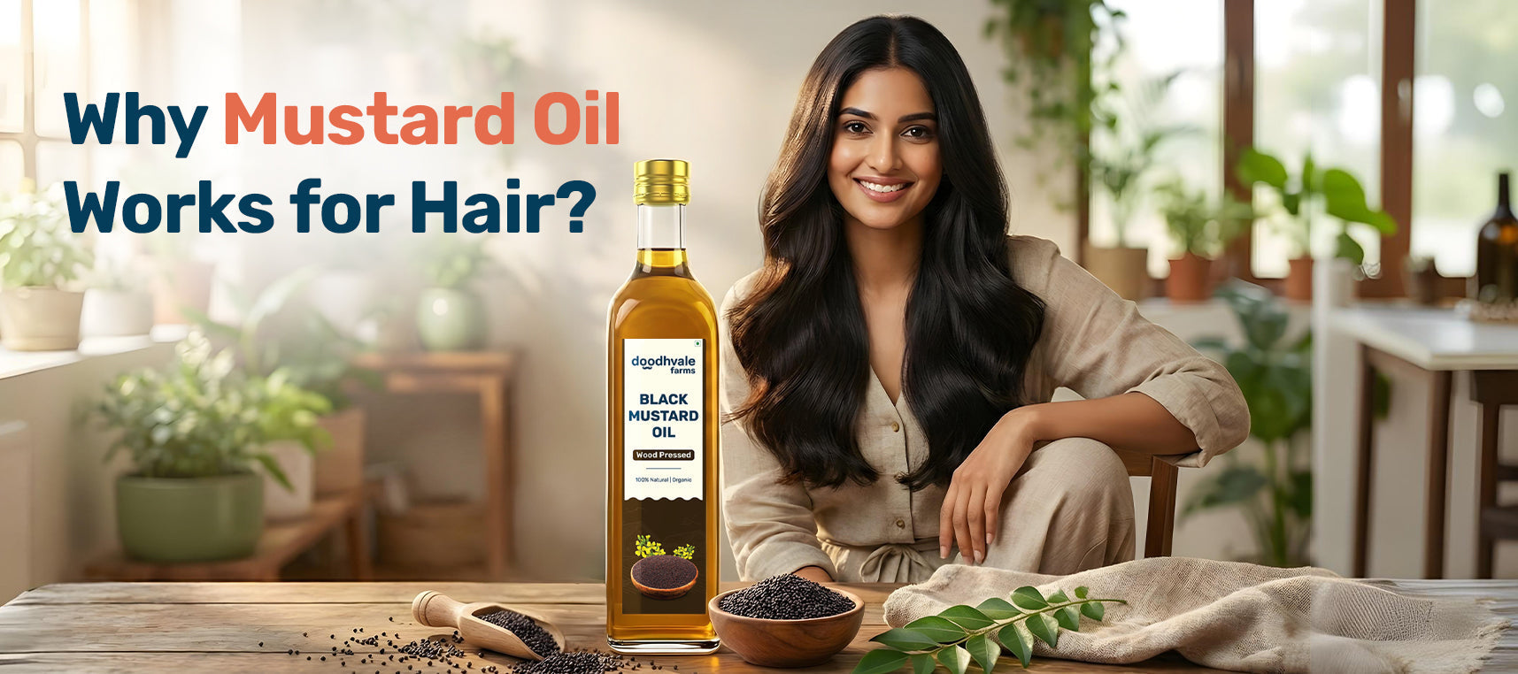 Mustard Oil for Hair: What Makes It So Effective