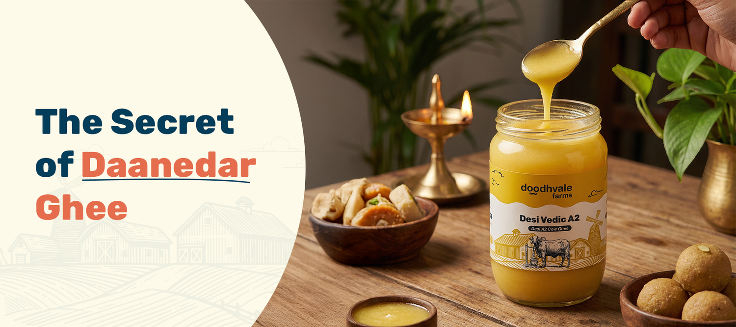 The Secret of Daanedar Ghee: What Makes It So Special?